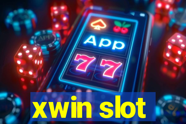 xwin slot